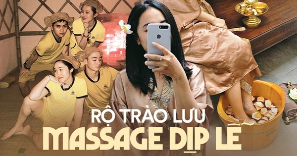 Giới trẻ bỗng ráo riết tìm chỗ massage trong dịp lễ sắp tới, “cổ vai gáy” cứ phải được nắn thì mới hăng hái đi chơi!