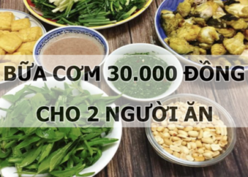 Gợi ý thực đơn bữa ăn 30.000 đồng cho 2 người