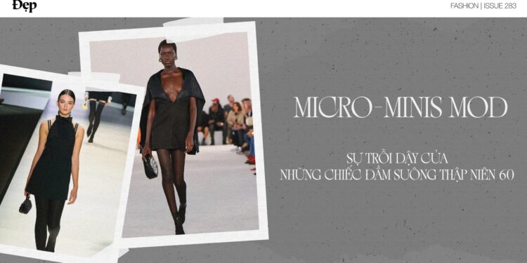 Micro-minis mod: Sự trỗi dậy của những chiếc đầm suông thập niên 60