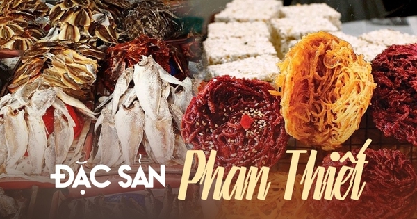 Chọn “thiên đường biển” Phan Thiết làm điểm đến cho lễ 30/4 – 1/5, đừng quên mua 5 món đặc sản này làm quà