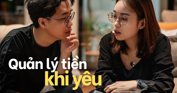 Tranh cãi việc cầm tiền của người yêu chi tiêu chung trước khi kết hôn: Suy nghĩ cho tương lai hay “bào tiền” đối phương?