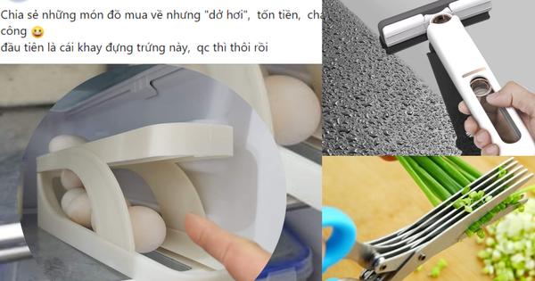 Cư dân mạng “bóc phốt” 5 món đồ nhìn tưởng ngon lành nhưng dùng dở tệ, mua về được bài học nhớ đời