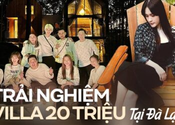 Trải nghiệm villa hot nhất Đà Lạt lúc này: Trấn Thành tấm tắc khen xịn, “hàng xóm” của Đoàn Di Băng và là nơi Midu tổ chức tiệc báo hỷ trong mơ