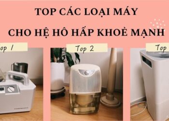 6 loại máy cho hệ hô hấp của con khỏe mạnh, tốn hơn 30 triệu mà dùng chục năm vẫn tốt, mẹ bỉm nên sắm