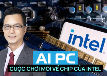 Giám đốc SMG của Intel Việt Nam tự tin tiết lộ 3 lợi thế đặc biệt so với các đối thủ cùng ngành trong cuộc đua AI PC