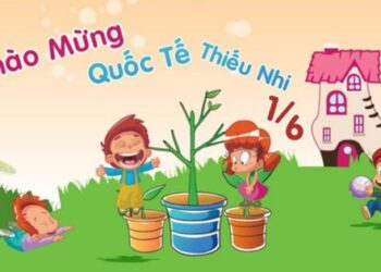 Lời chúc Quốc tế Thiếu nhi 1/6 hài hước dành tặng bé yêu
