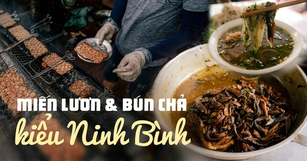 Ăn gì ở Ninh Bình? Ghé hàng miến lươn nức tiếng tuổi đời hơn nửa thế kỷ, thưởng thức bún chả vuông tại quán ngày bán “sương sương” 700 suất