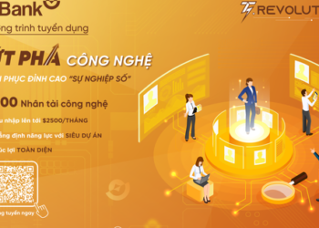 LPBank trả lương tới 2500 USD/tháng để chiêu mộ nhân tài công nghệ